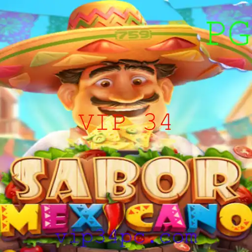 Descubra as Regras e Desafios do Jogo 'SaborMexicano' e a Novidade 'VIP 34'
